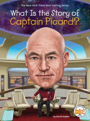 cover image of What Is the Story of Captain Picard?